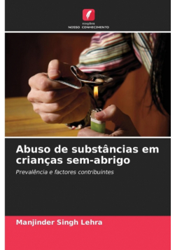 Abuso de substâncias em crianças sem-abrigo
