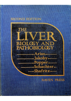 The Liver Biology and Pathobiology