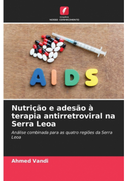 Nutrição e adesão à terapia antirretroviral na Serra Leoa