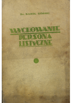Wychowanie personalistyczne 1936 r.