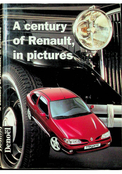 A century of Renault in pictures