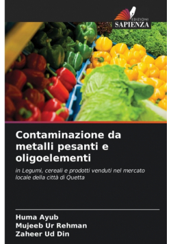 Contaminazione da metalli pesanti e oligoelementi