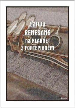 Łatwy Renesans na klarnet z fortepianem