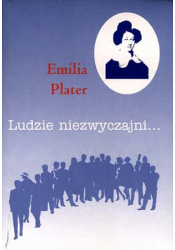 Emilia Plater Ludzie niezwyczajni