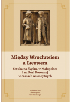 Między Wrocławiem a Lwowem