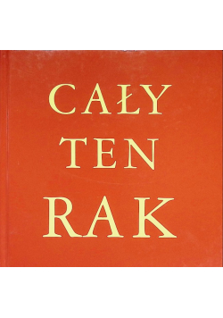 Cały Ten Rak