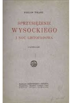 Sprzysiężenie Wysockiego i Noc Listopadowa 1925 r.