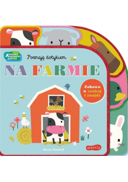 Akademia Mądrego Dziecka Na farmie