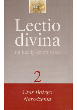 Lectio divina na każdy dzień roku 2 Czas Bożego Narodzenia