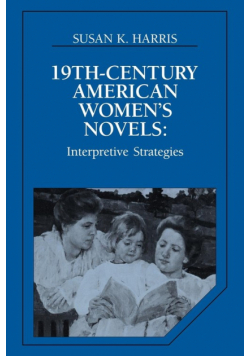 Nineteenth-Century American Women's Novels