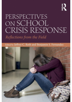 Perspectives on School Crisis Response