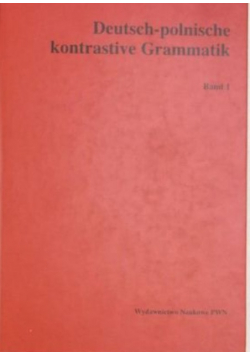 Deutsch-polnische kontrastive Grammatik Band 1