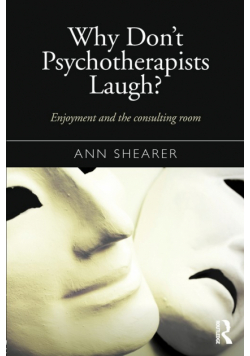 Why Don't Psychotherapists Laugh?