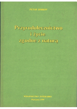 Przyrodolecznictwo i życie zgodnie z naturą