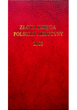 Złota Księga Polskiej medycyny 2002