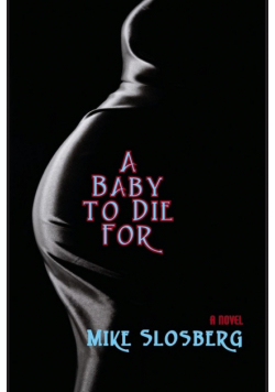 A Baby to Die for