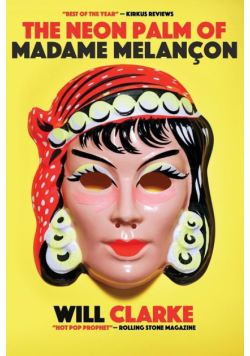 The Neon Palm of Madame Melancon