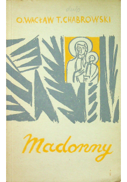 Madonny + Autograf Chabrowski
