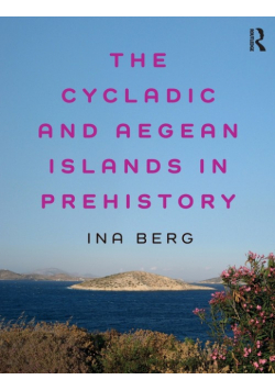The Cycladic and Aegean Islands in Prehistory