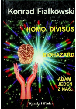 Homo divisus Biohazard Adam jeden z nas
