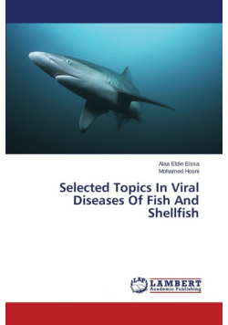 Selected Topics In Viral Diseases Of Fish And Shellfish