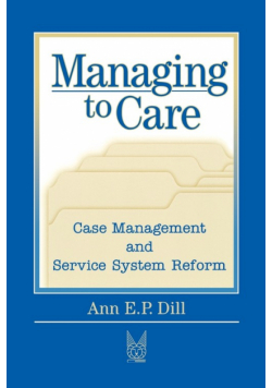 Managing to Care
