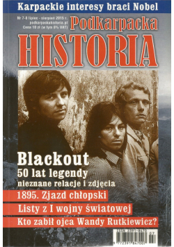 Podkarpacka historia nr 7 - 8  Blackout 50 lat legendy