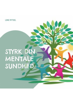 Styrk din mentale sundhed