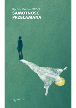 Samotność przełamana