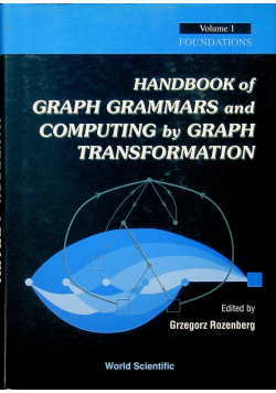 Handbook of graph grammars and computing