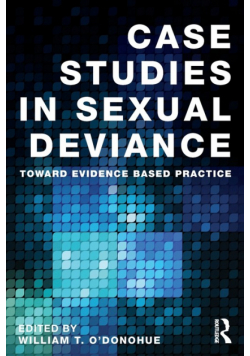 Case Studies in Sexual Deviance
