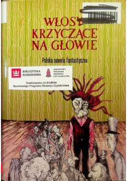 Włosy krzyczące na głowie