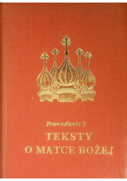 Prawosławie I Teksty o Matce Bożej
