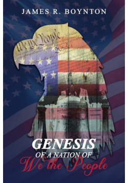 Genesis of a Nation of We the People