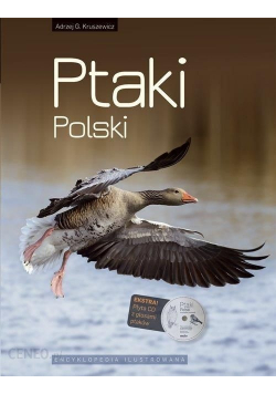 Ptaki Polski Encyklopedia ilustrowana plus Płyta CD