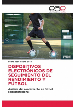 Dispositivos Electrónicos De Seguimiento Del Rendimiento Y Fútbol