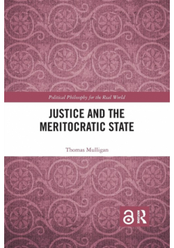 Justice and the Meritocratic State