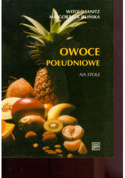 Owoce południowe na stole