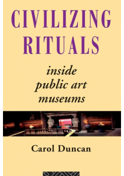 Civilizing Rituals