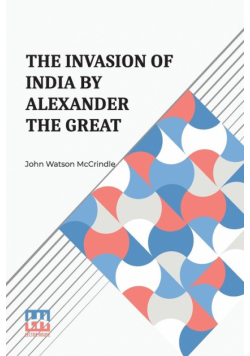 The Invasion Of India By Alexander The Great
