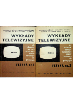 Wykłady telewizyjne Rok I Fizyka Część I i II
