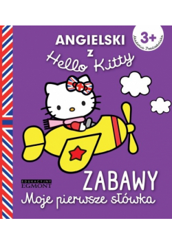 - Angielski z Hello Kitty. Moje pierwsze słówka. Zabawy