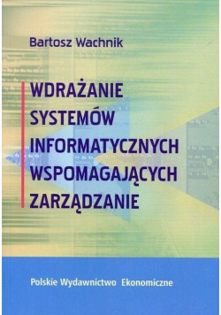 Wdrażanie systemów informatycznych wspomagaj