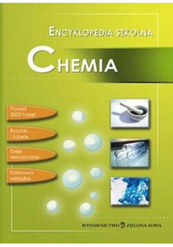 Encyklopedia szkolna Chemia