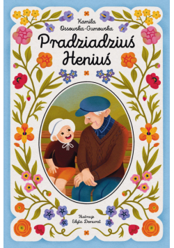 Pradziadziuś Heniuś