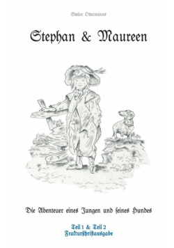 Stephan und Maureen - Frakturschriftausgabe