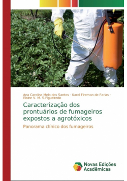 Caracterização dos prontuários de fumageiros expostos a agrotóxicos