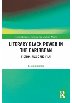 Literary Black Power in the Caribbean