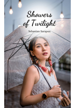 Showers of Twilight