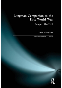 Longman Companion to the First World War